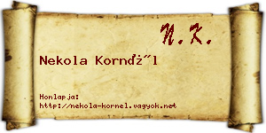 Nekola Kornél névjegykártya